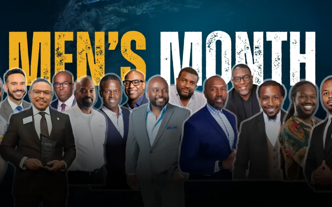 Celebrating Men’s Month with the Atlanta Black Chambers